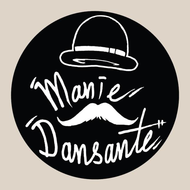 Manie Dansante - a roaming club night of Vintage delight & an Electro Swing soundtrack.